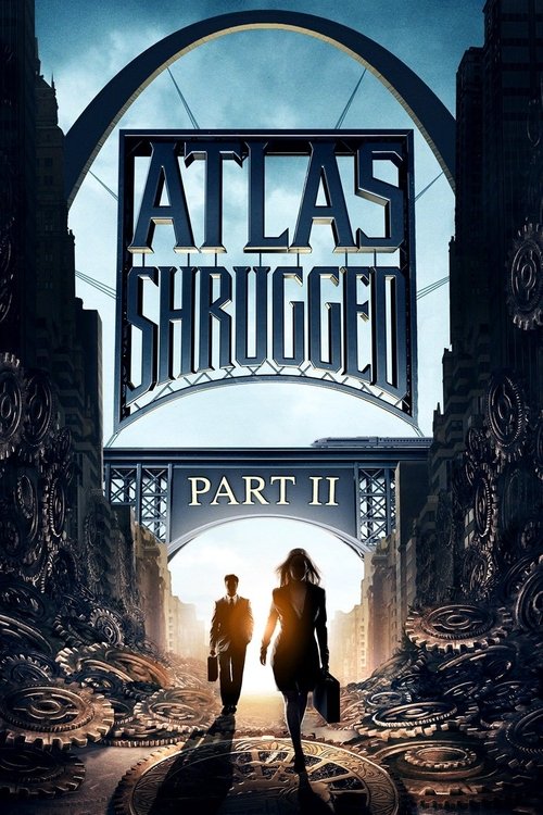 Assistir A Revolta de Atlas: Parte II