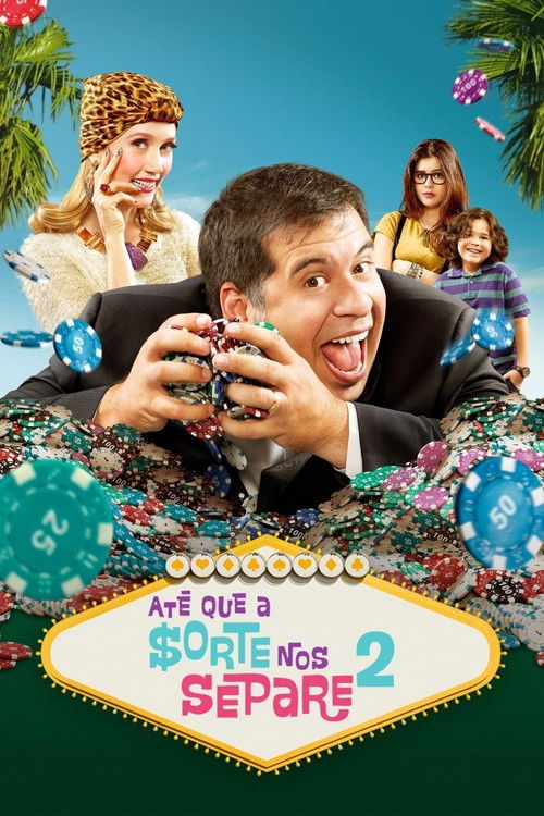 Assistir Até Que a Sorte nos Separe 2