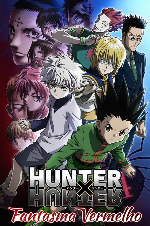 Assistir Hunter x Hunter: Fantasma Vermelho