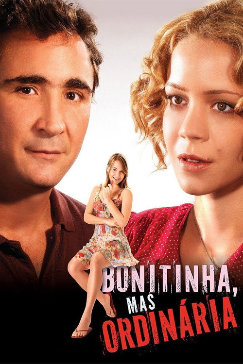 Assistir Bonitinha, Mas Ordinária