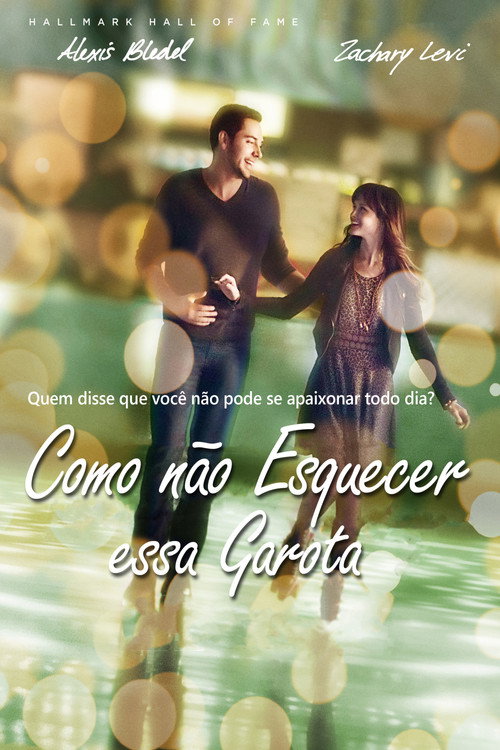 Assistir Como Não Esquecer Essa Garota