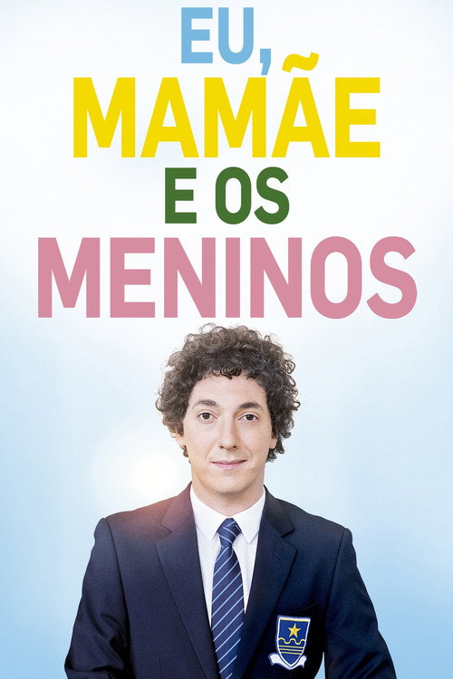 Assistir Eu, Mamãe e os Meninos