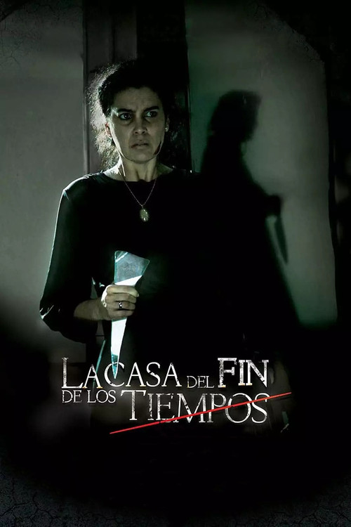 Assistir A Casa do Fim dos Tempos
