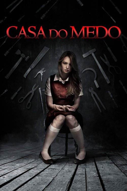 Assistir Casa do Medo