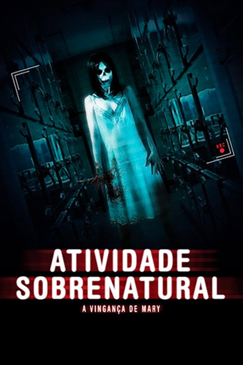 Assistir Atividade Sobrenatural - A Vingança De Mary