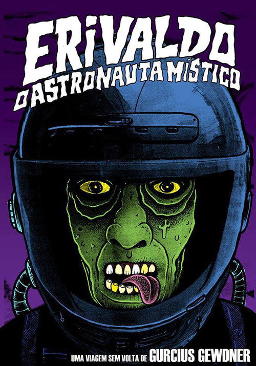 Assistir Erivaldo, o Astronauta Místico