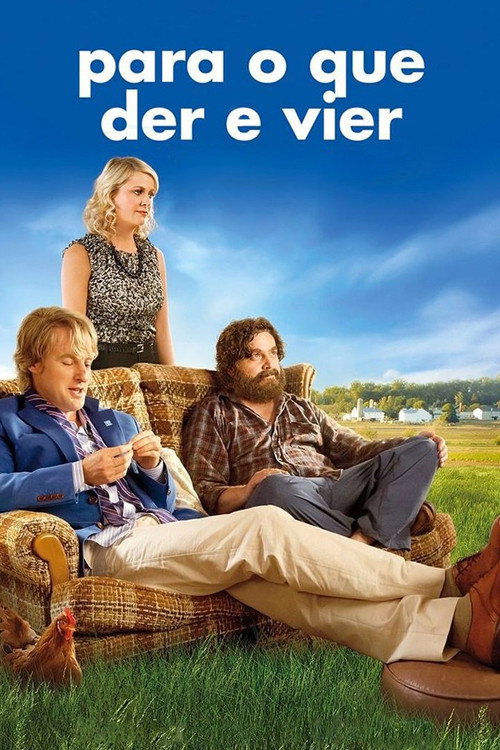 Assistir Para o Que Der e Vier