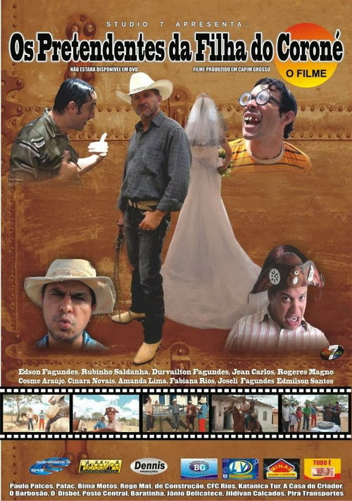 Assistir Os Pretendentes da Filha do Coroné