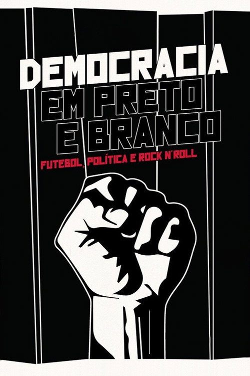 Assistir Democracia em Preto e Branco