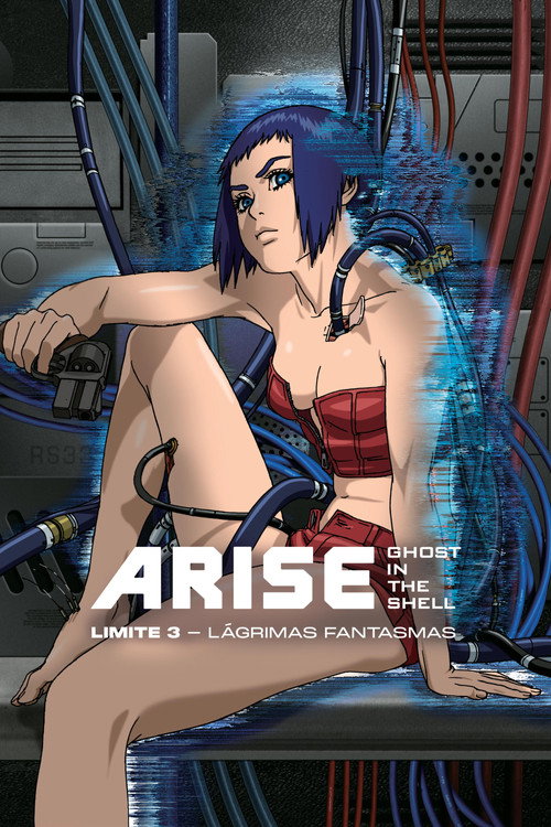 Assistir Ghost in the Shell Arise: Limite 3 - Lágrimas Fantasmas