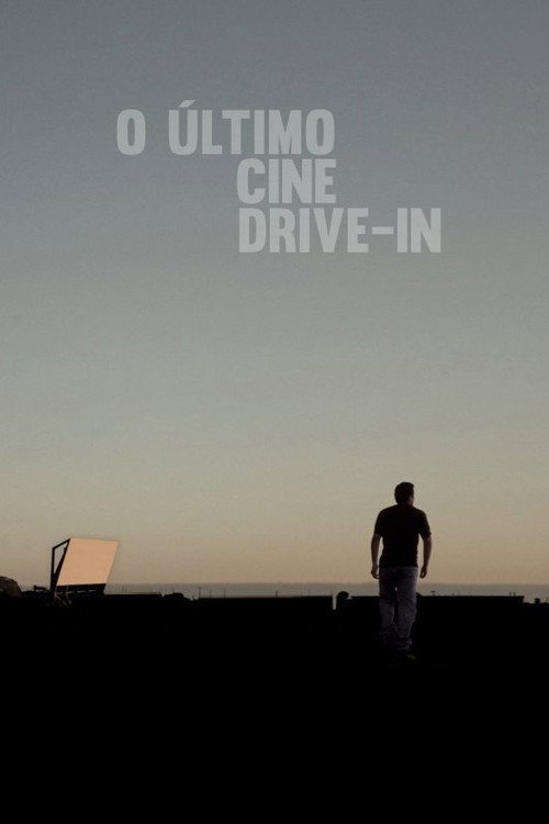 Assistir O Último Cine Drive-in