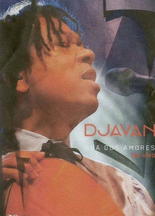 Assistir Djavan - Rua dos Amores - Ao Vivo