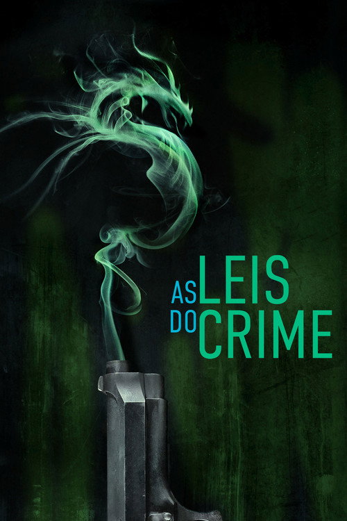 Assistir As Leis do Crime