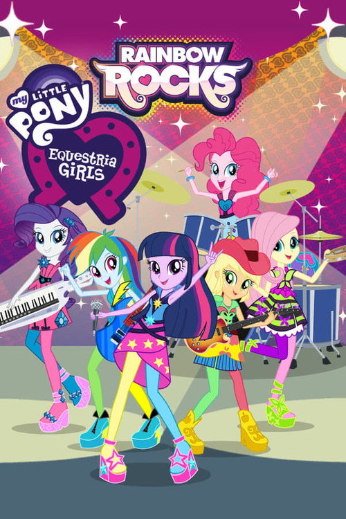 Assistir My Little Pony, Equestria Girls: Rainbow Rocks
