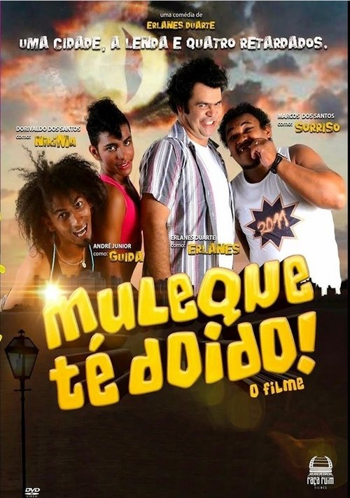Assistir Muleque Té Doido - O Filme