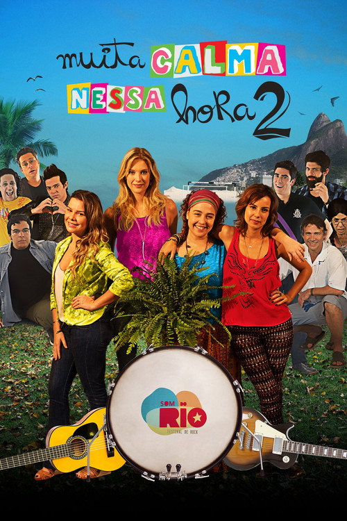 Assistir Muita Calma Nessa Hora 2