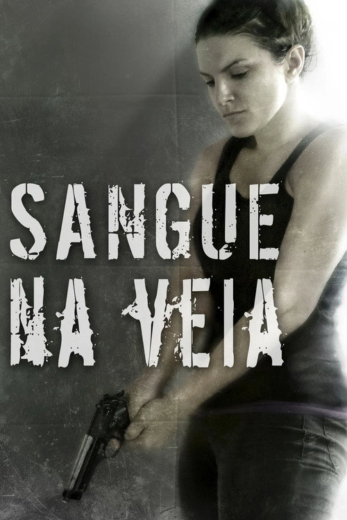 Assistir Sangue na Veia