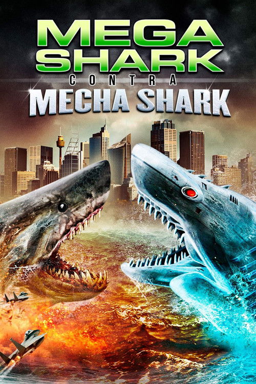 Assistir Mega Shark Contra Mecha Shark