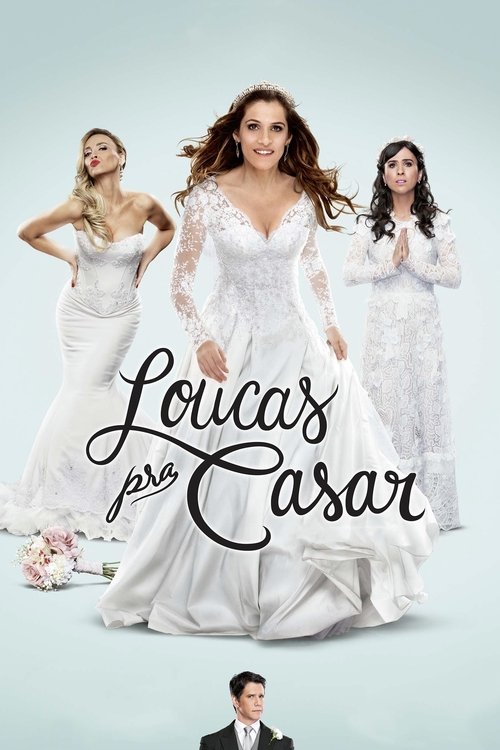 Assistir Loucas pra Casar