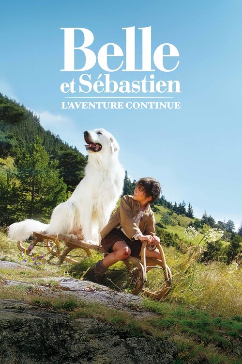 Assistir Belle e Sebástian: A Aventura Continua