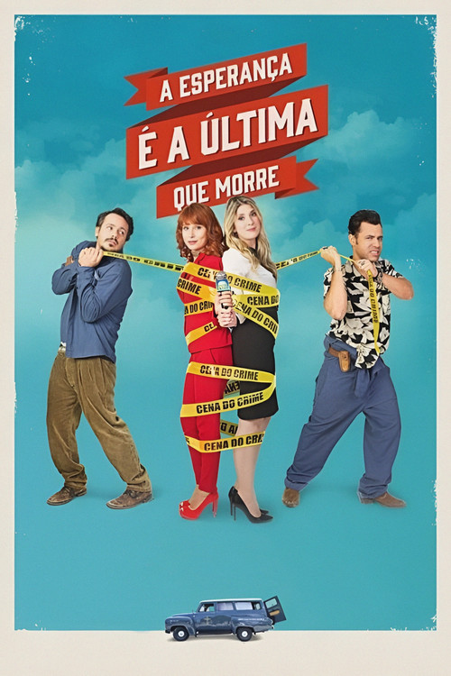 Assistir A Esperança É a Última que Morre