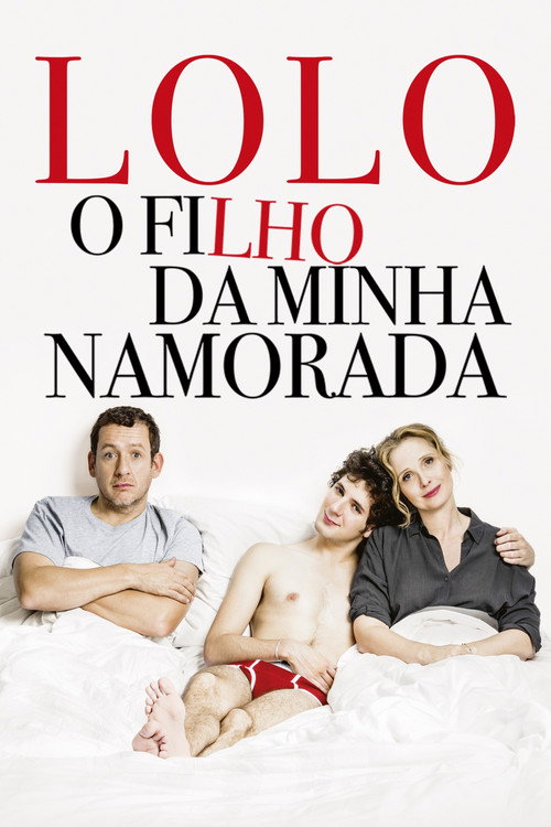 Assistir Lolo: O Filho da Minha Namorada