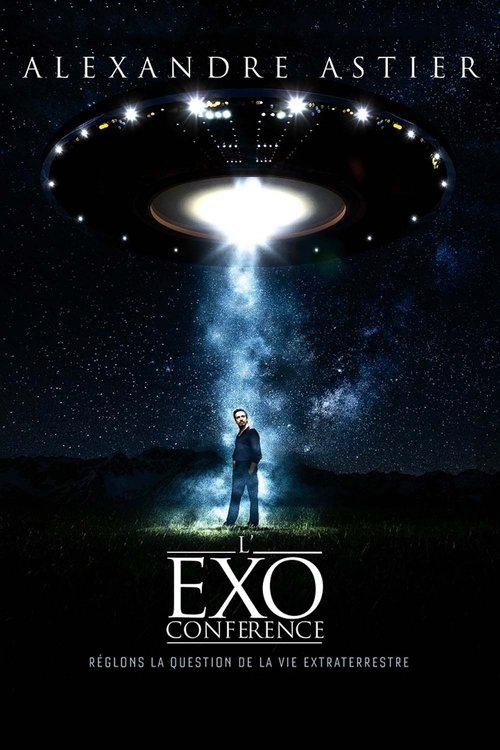 Assistir Alexandre Astier - L'Exoconférence