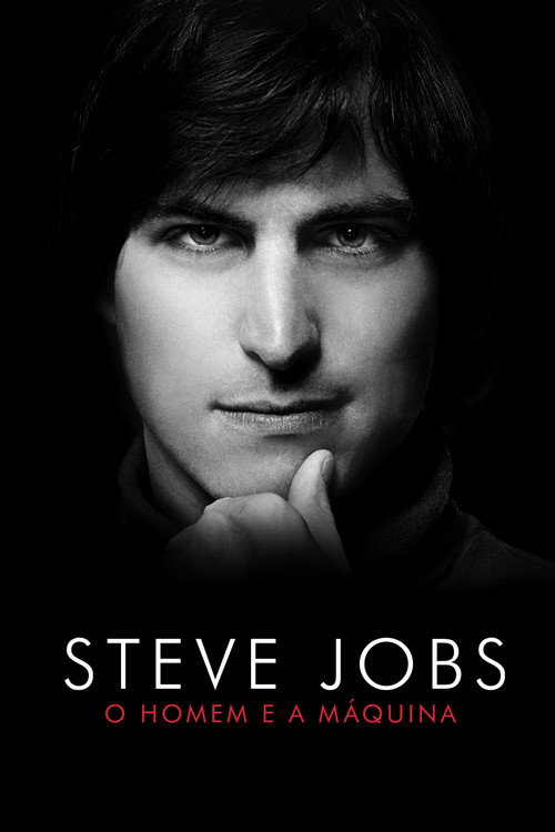 Assistir Steve Jobs: O Homem e a Máquina