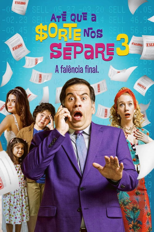 Assistir Até Que a Sorte nos Separe 3: A Falência Final