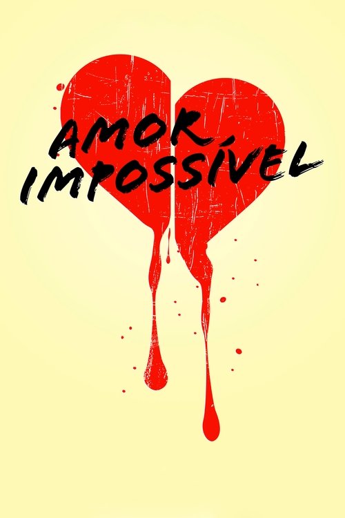 Assistir Amor Impossível