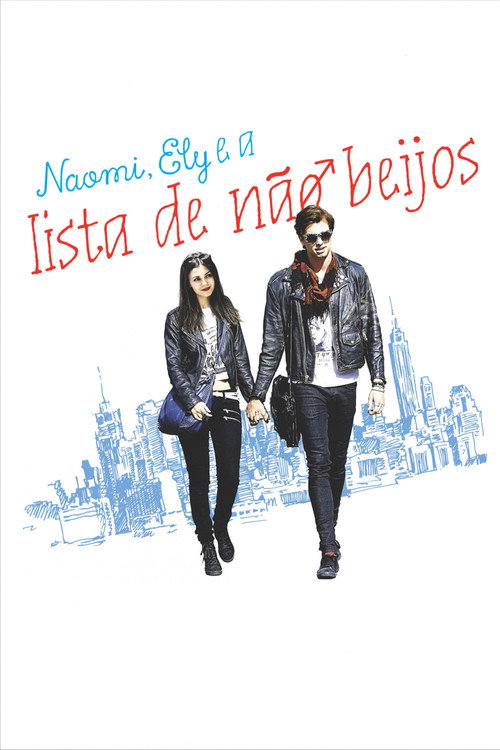 Assistir Naomi, Ely e a Lista de Não Beijos