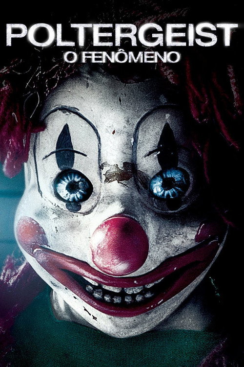 Assistir Poltergeist - O Fenômeno