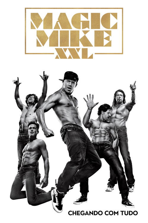 Assistir Magic Mike XXL
