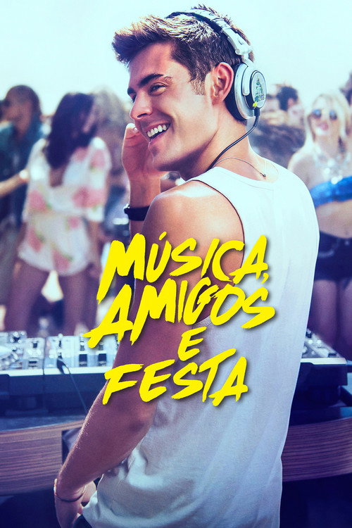 Assistir Música, Amigos e Festa