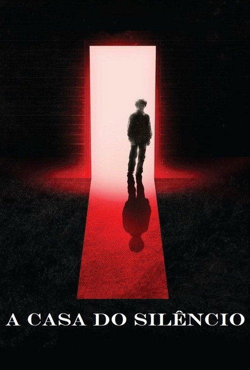 Assistir A Casa do Silêncio