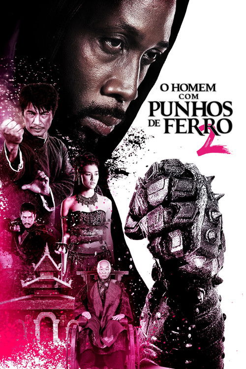 Assistir O Homem com Punhos de Ferro 2