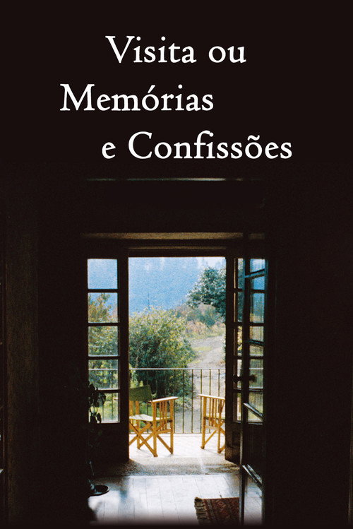 Assistir Visita ou Memórias e Confissões