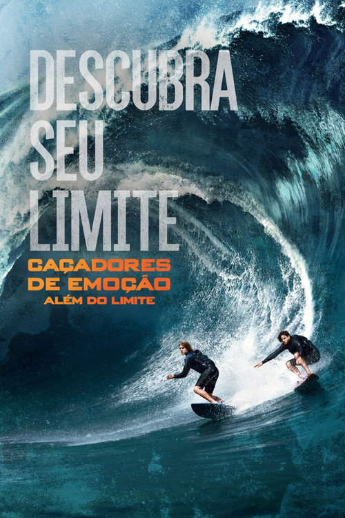 Assistir Caçadores de Emoção: Além do Limite