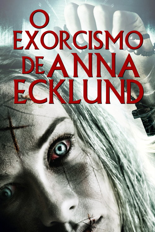 Assistir O Exorcismo de Anna Ecklund