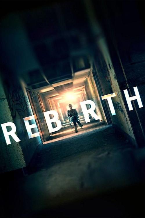 Assistir Rebirth