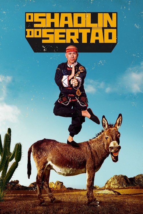 Assistir O Shaolin do Sertão