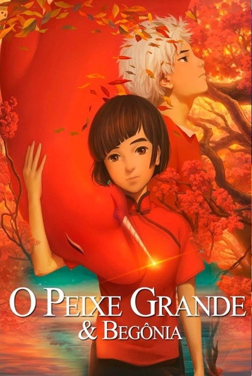 Assistir O Peixe Grande & Begônia