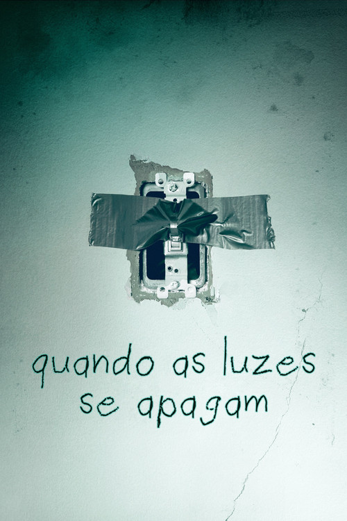 Assistir Quando as Luzes se Apagam