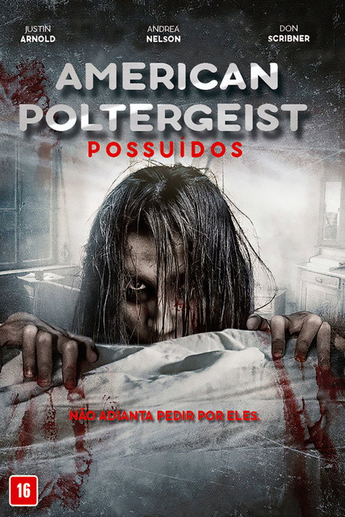 Assistir American Poltergeist: Possuídos