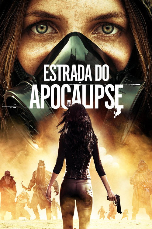 Assistir Estrada do Apocalipse