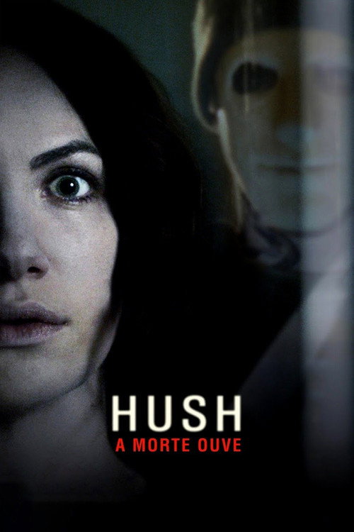 Assistir Hush: A Morte Ouve