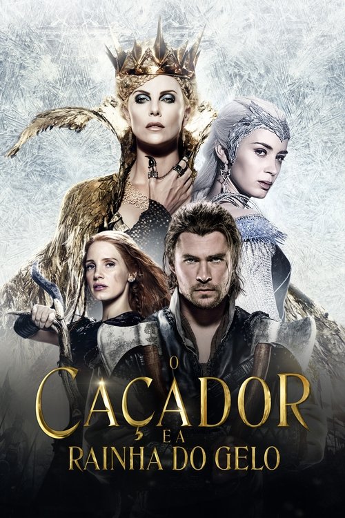 Assistir O Caçador e a Rainha do Gelo