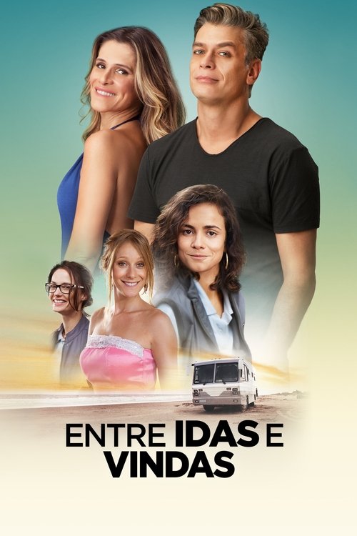 Assistir Entre Idas e Vindas