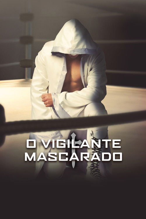 Assistir O Vigilante Mascarado