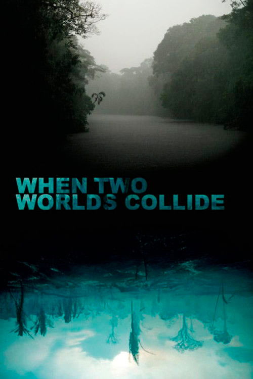 Assistir Quando dois mundos colidem